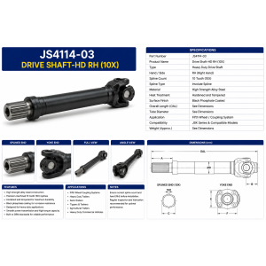 DRIVE SHAFT-HD RH (10X) JS4114-03